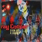 Ray Cooper Even for a shadow